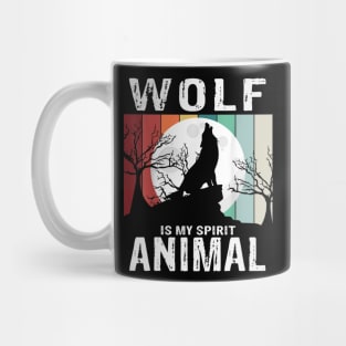 wolf is my spirit animal Mug